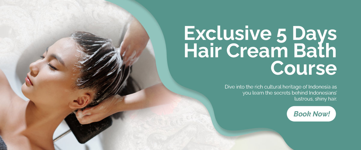 Bali BISA 5 Days Hair Cream Bath Course